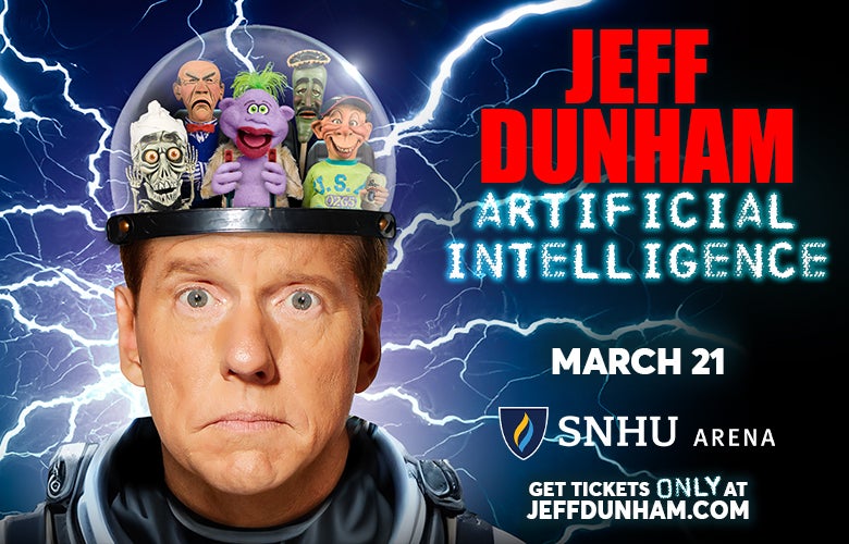 Jeff Dunham Artificial Intelligence Tour SNHU Arena